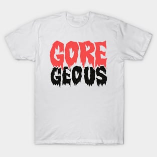 Goregeous - Funny Beautiful Girl Halloween T-Shirt